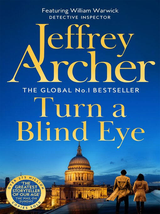 Title details for Turn a Blind Eye by Jeffrey Archer - Wait list